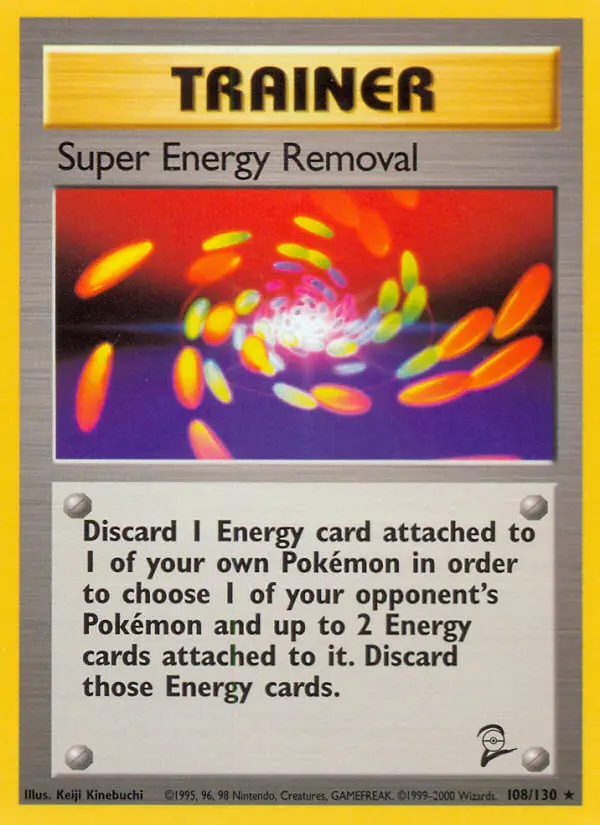 Super Energy Removal Rare Pokemon card #108 from Base Set 2