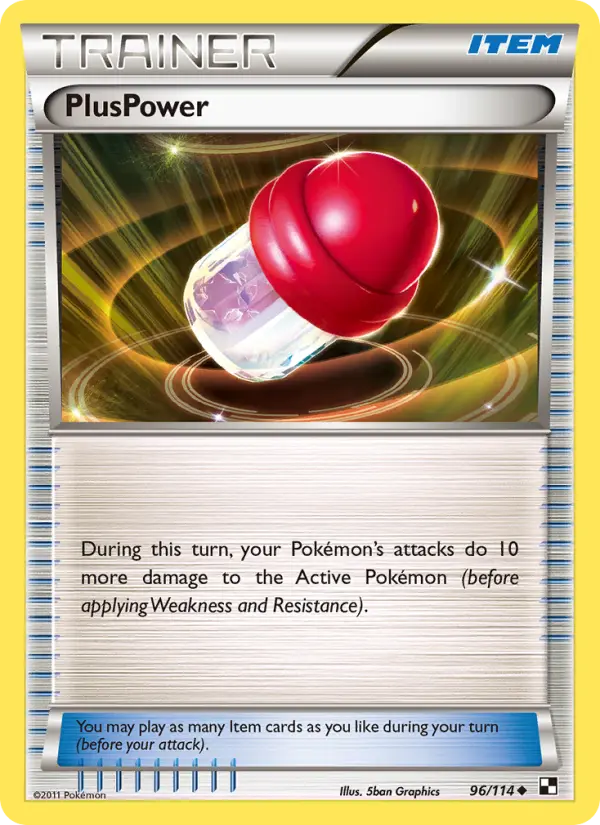 PlusPower Uncommon Pokemon card #96 from Black & White