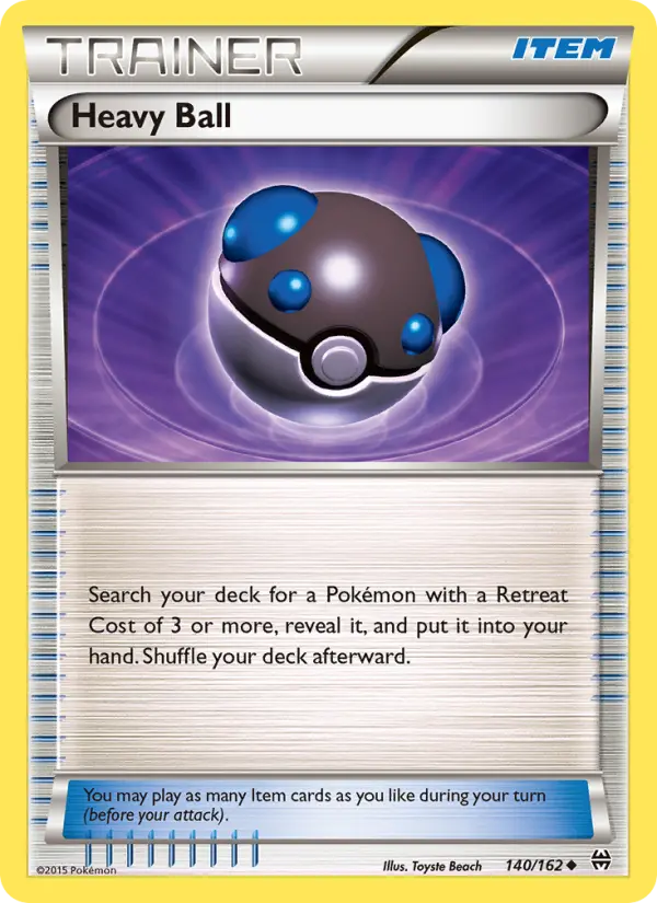 Heavy Ball Uncommon Pokemon card #140 from BREAKthrough