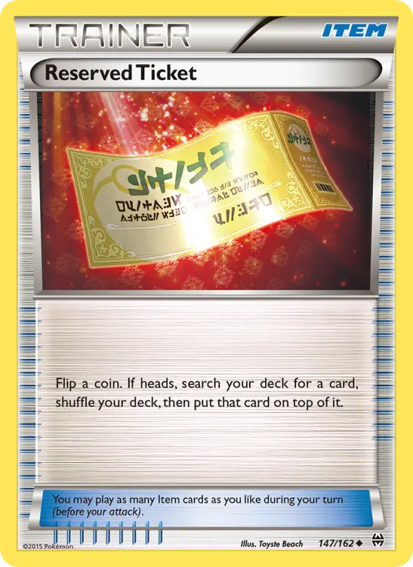 Reserved Ticket Uncommon Pokemon card #147 from BREAKthrough