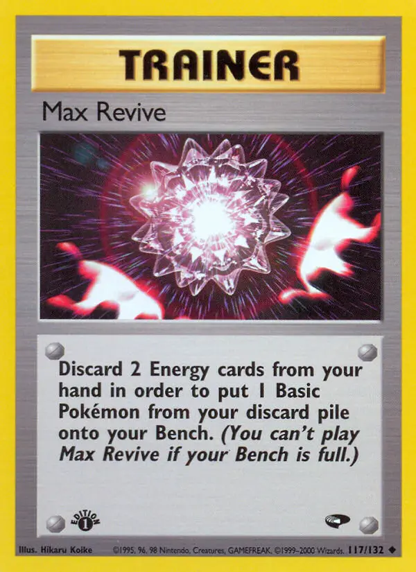 Max Revive Uncommon Pokemon card #117 from Gym Challenge