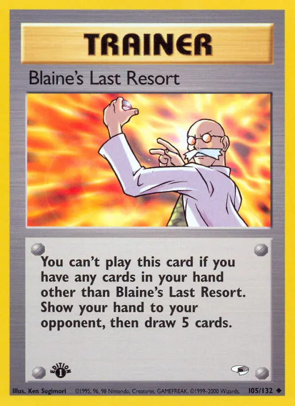 Blaine's Last Resort Uncommon Pokemon card #105 from Gym Heroes