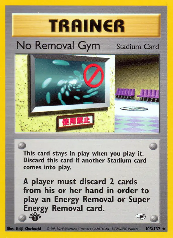 No Removal Gym Rare Pokemon card #103 from Gym Heroes