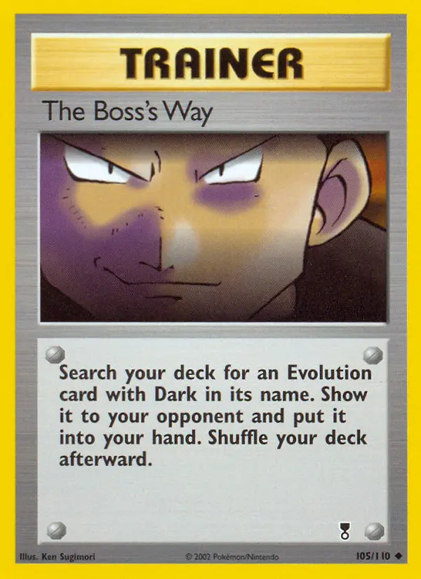 The Boss's Way Uncommon Pokemon card #105 from Legendary Collection