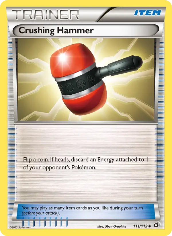 Crushing Hammer Uncommon Pokemon card #111 from Legendary Treasures
