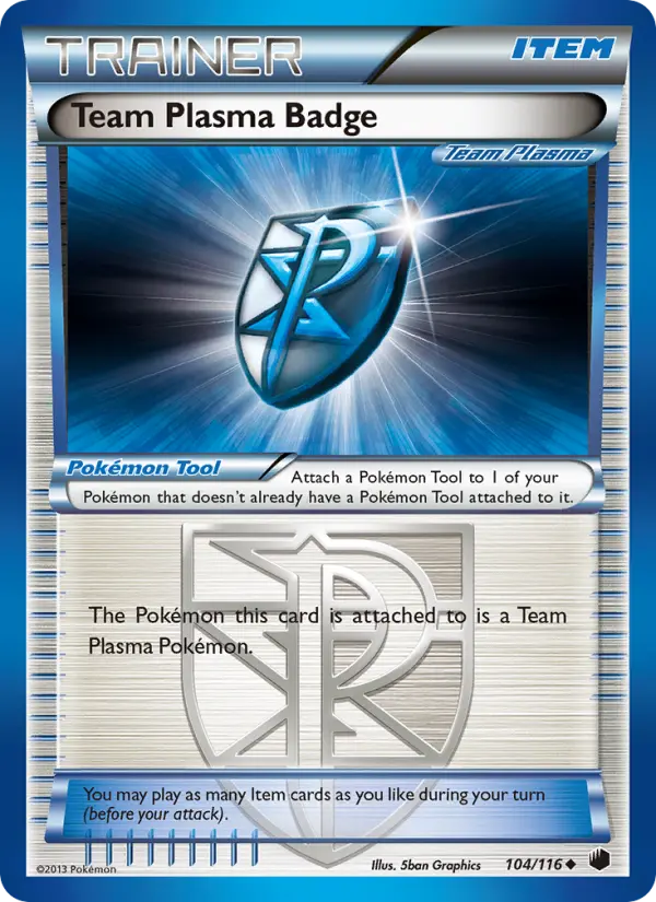 Team Plasma Badge Uncommon Pokemon card #104 from Plasma Freeze