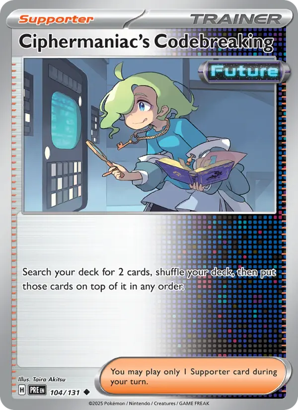 Ciphermaniac's Codebreaking Uncommon Pokemon card #104 from Prismatic Evolutions