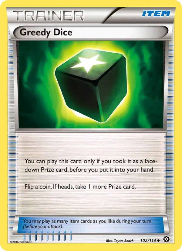 Greedy Dice Uncommon Pokemon card #102 from Steam Siege