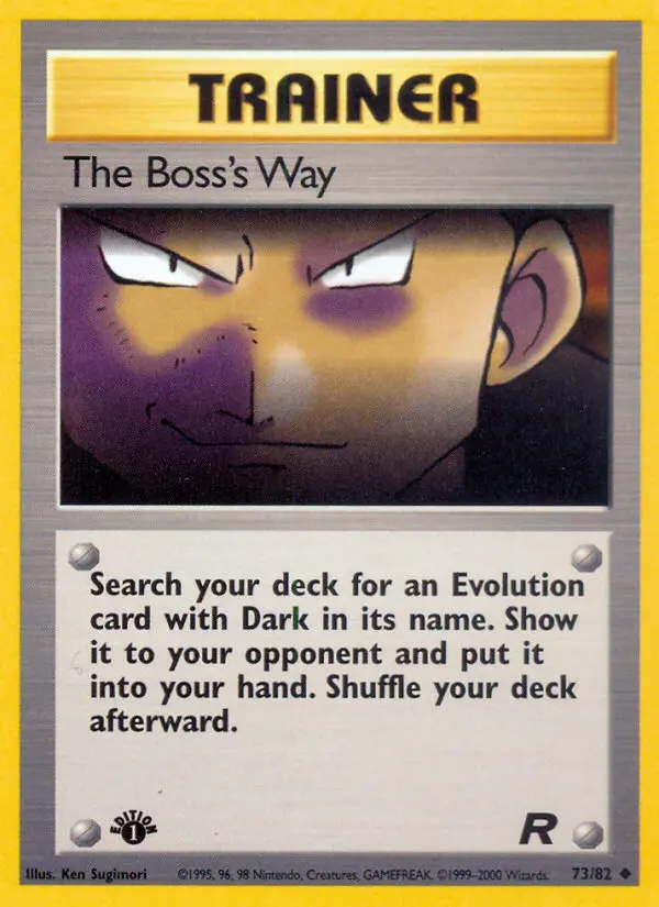 The Boss's Way Uncommon Pokemon card #73 from Team Rocket