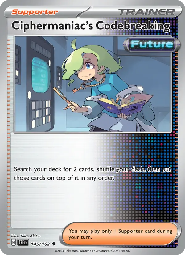 Ciphermaniac's Codebreaking Uncommon Pokemon card #145 from Temporal Forces